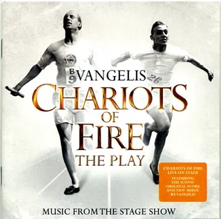 Chariots Of Fire (The Play) (Music From The Stage Show)