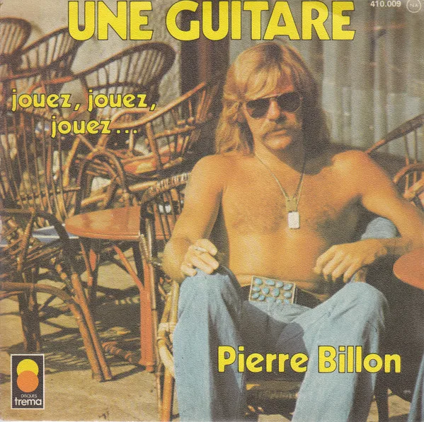 Une Guitare / Jouez, Jouez, Jouez...