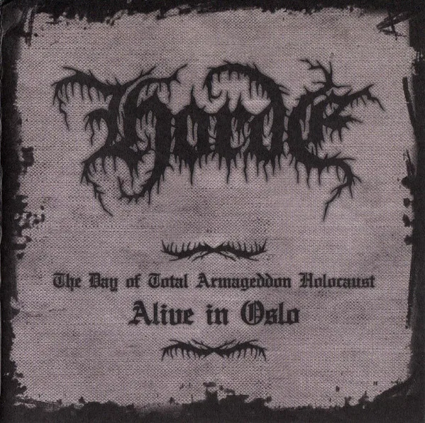 The Day Of Total Armageddon Holocaust - Alive In Oslo