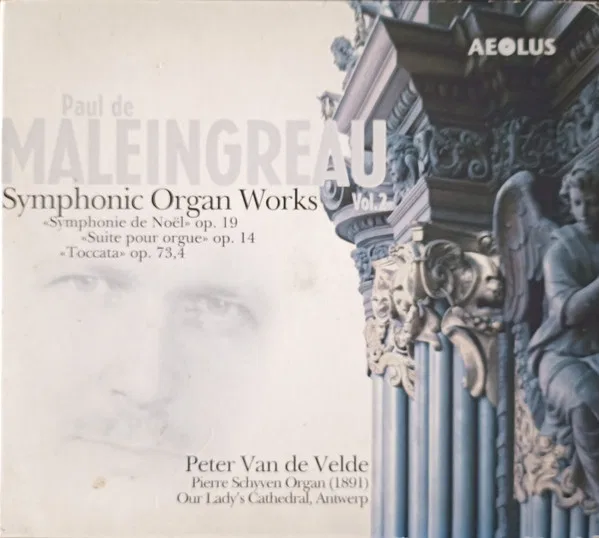 Symphonic Organ Works Vol.2
