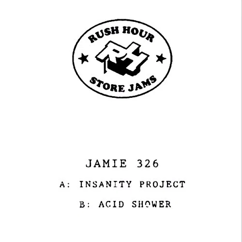 Insanity Project / Acid Shower