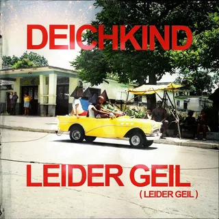 Leider Geil (Leider Geil)