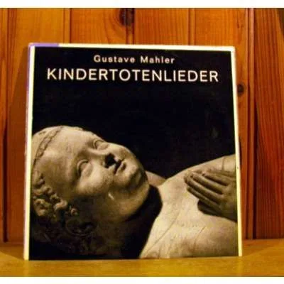Kindertotenlieder