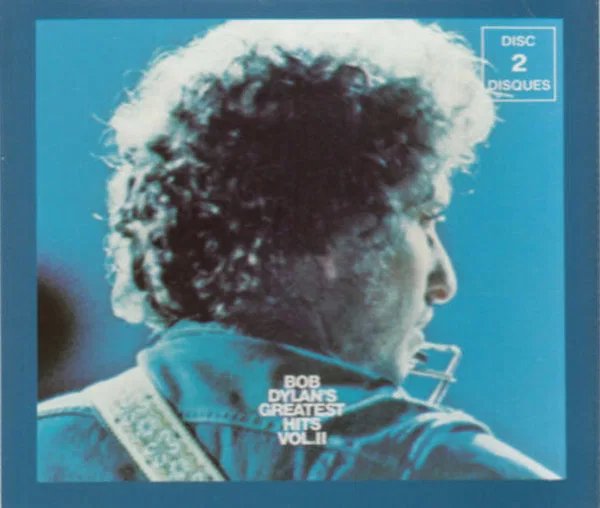 Bob Dylan’s Greatest Hits, Vol. II