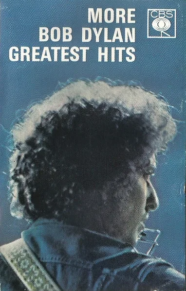 More Bob Dylan Greatest Hits