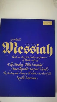 Messiah (Based On The First London Performance Of March 23rd 1743)
