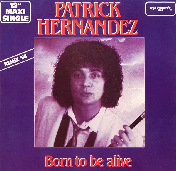 Born To Be Alive (Remix '88)