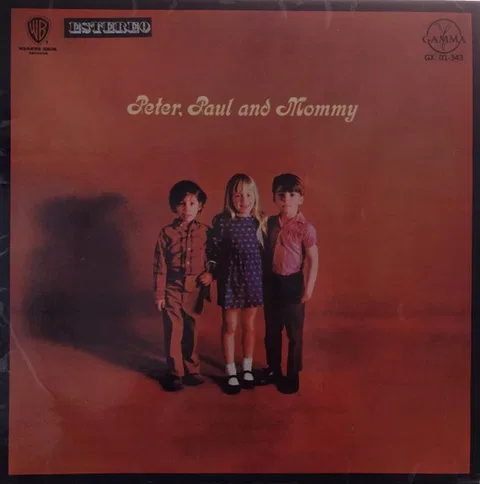 Peter, Paul And Mommy