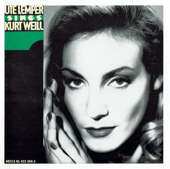 Ute Lemper Sings Kurt Weill