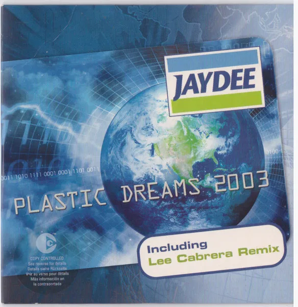 Plastic Dreams 2003