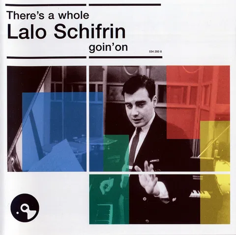 There's A Whole Lalo Schifrin Goin' On
