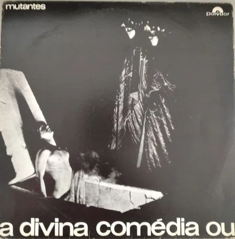A Divina Comédia Ou Ando Meio Desligado
