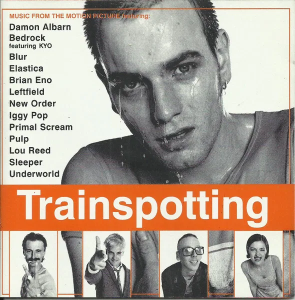 Trainspotting: Music From the Motion Picture