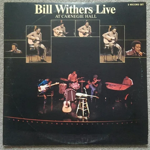 Bill Withers Live At Carnegie Hall
