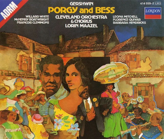 Porgy and Bess (Cleveland Orchestra & Chorus feat. conductor: Lorin Maazel)