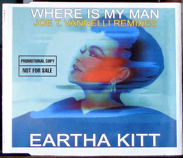 Where Is My Man (Joe T. Vannelli Remixes)