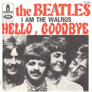 Hello, Goodbye / I Am the Walrus