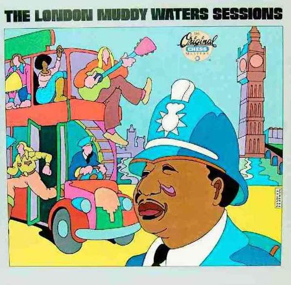 The London Muddy Waters Sessions