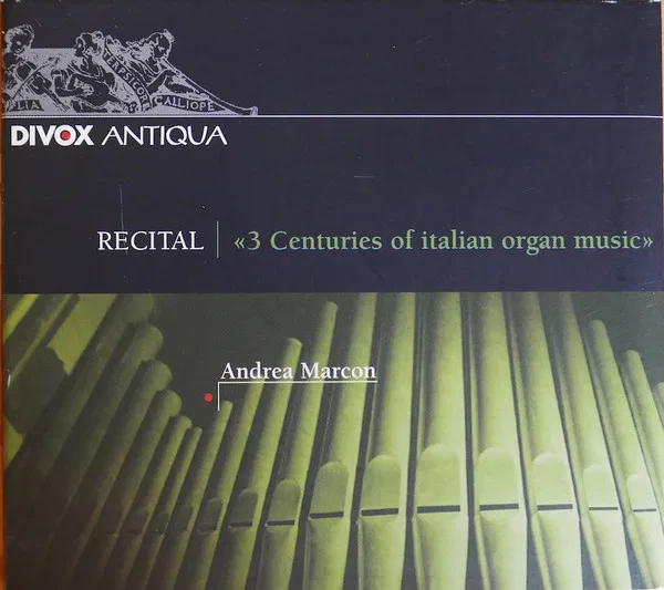 "3 Centuries of Italian Organ Music"