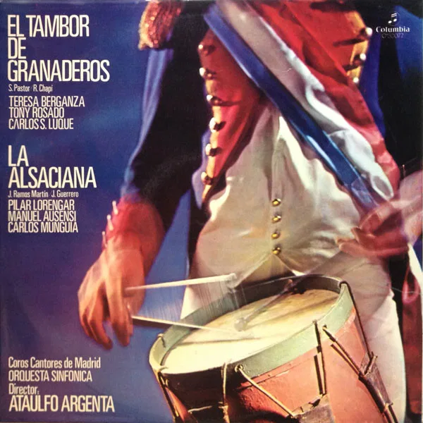El Tambor De Granaderos / La Alsaciana