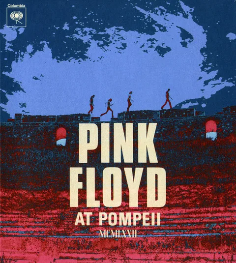 Pink Floyd at Pompeii: MCMLXXII