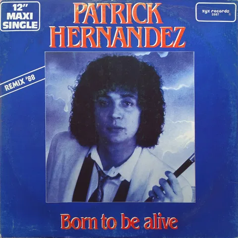 Born To Be Alive (Remix '88)