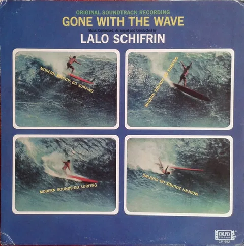 Gone With The Wave (Original Soundtrack Recording)