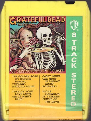 Skeletons From The Closet (The Best Of The Grateful Dead)