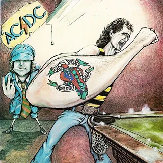 Dirty Deeds Done Dirt Cheap