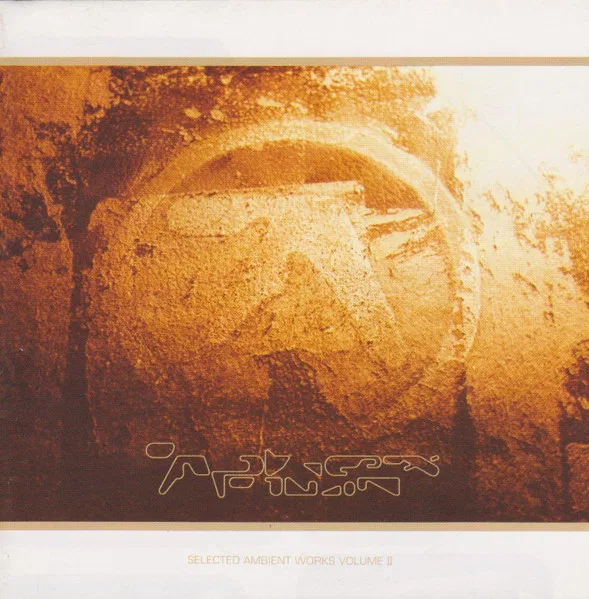 Selected Ambient Works Volume II
