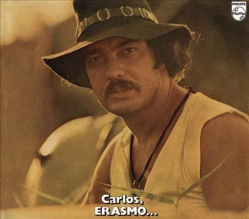 Carlos, Erasmo...