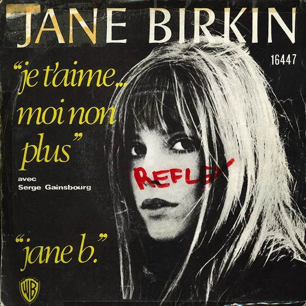 Je T'aime ... Moi Non Plus / Jane B.