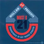 Must B 21 (Soundtrack To Get Things Started) - Foto 4 de 5