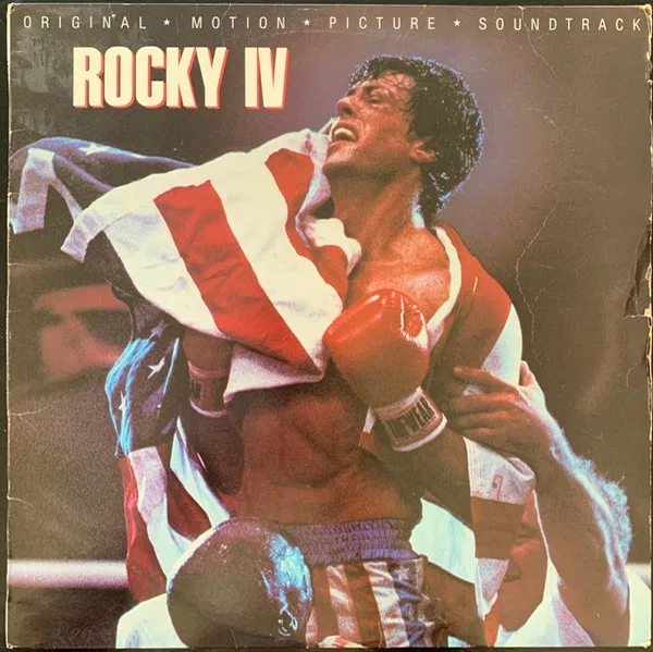 Rocky IV (Original Motion Picture Soundtrack)