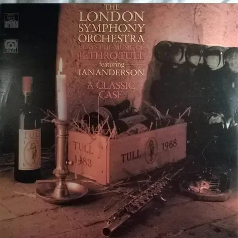 A Classic Case (The London Symphony Orchestra Plays The Music Of Jethro Tull Featuring Ian Anderson)