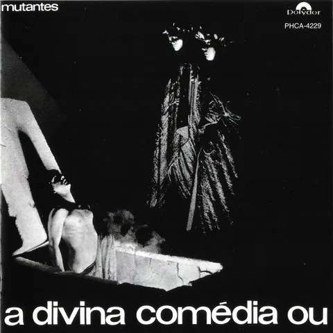 A Divina Comédia Ou Ando Meio Desligado
