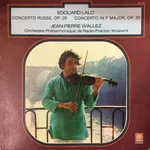 Lalo:  Concerto Russe, Op. 29 ; Concerto In F Major, Op. 20 - Foto 1 de 4